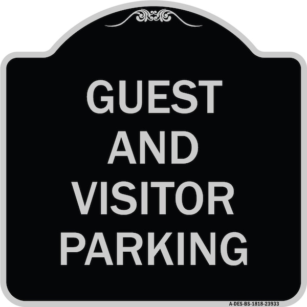 Signmission Guest and Visitor Parking Heavy-Gauge Aluminum Architectural Sign, 18" x 18", BS-1818-23933 A-DES-BS-1818-23933 - main